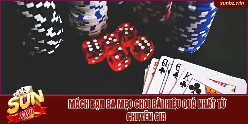 Bỏ túi ngay 3 mẹo cược hiệu quả từ chuyên gia